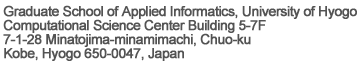 Graduate School of Applied Informatics, University of Hyogo, Harborland Center Bldg.,1-3-3 Higasikawasaki-cho, Chuo-ku, Kobe, Hyogo 650-0044